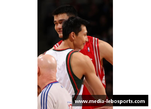 乐博体育姚明与易建联：中国球员在NBA的传奇征程 - 副本